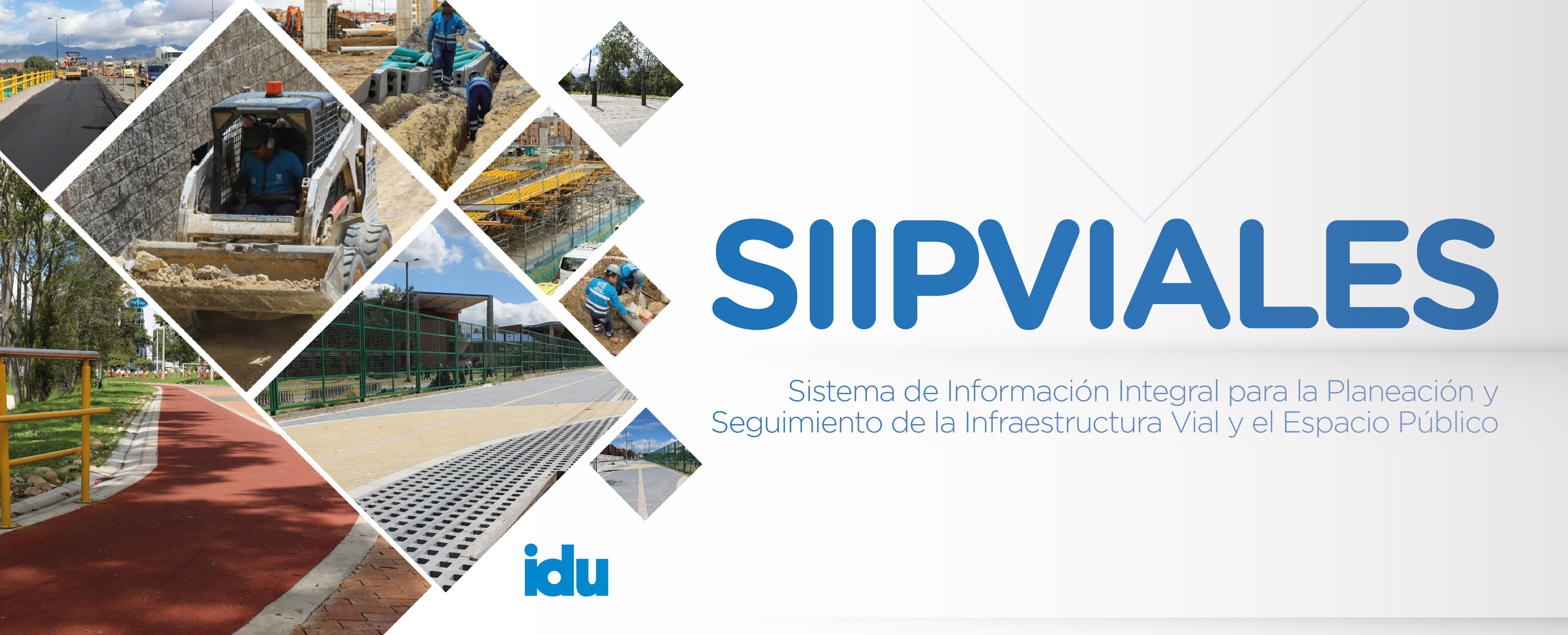 Sistema de Información Integral para la Planeación y Seguimiento de la Infraestructura Vial y el Espacio Público